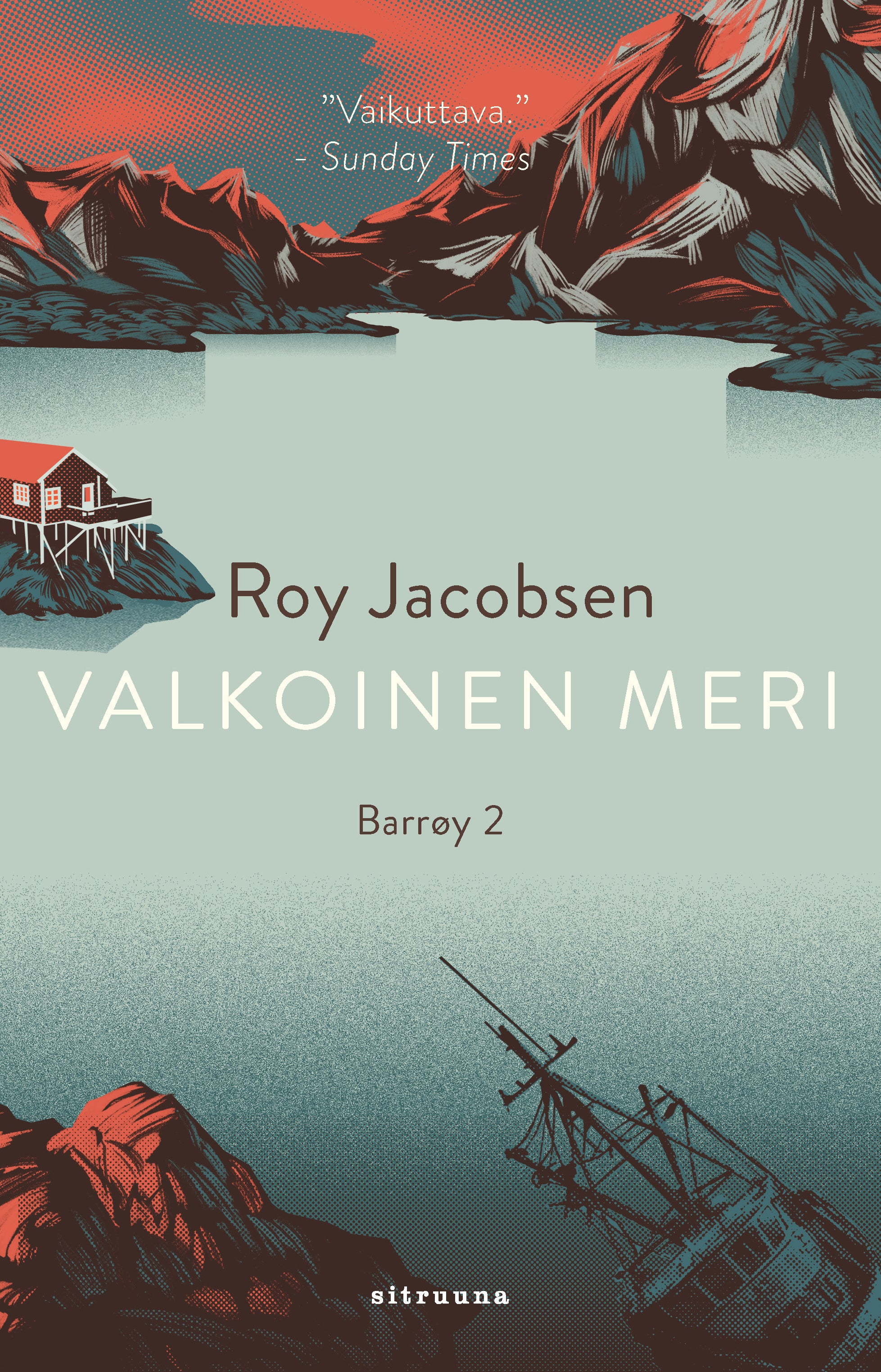 Valkoinen meri - Barrøy-sarja, osa 2