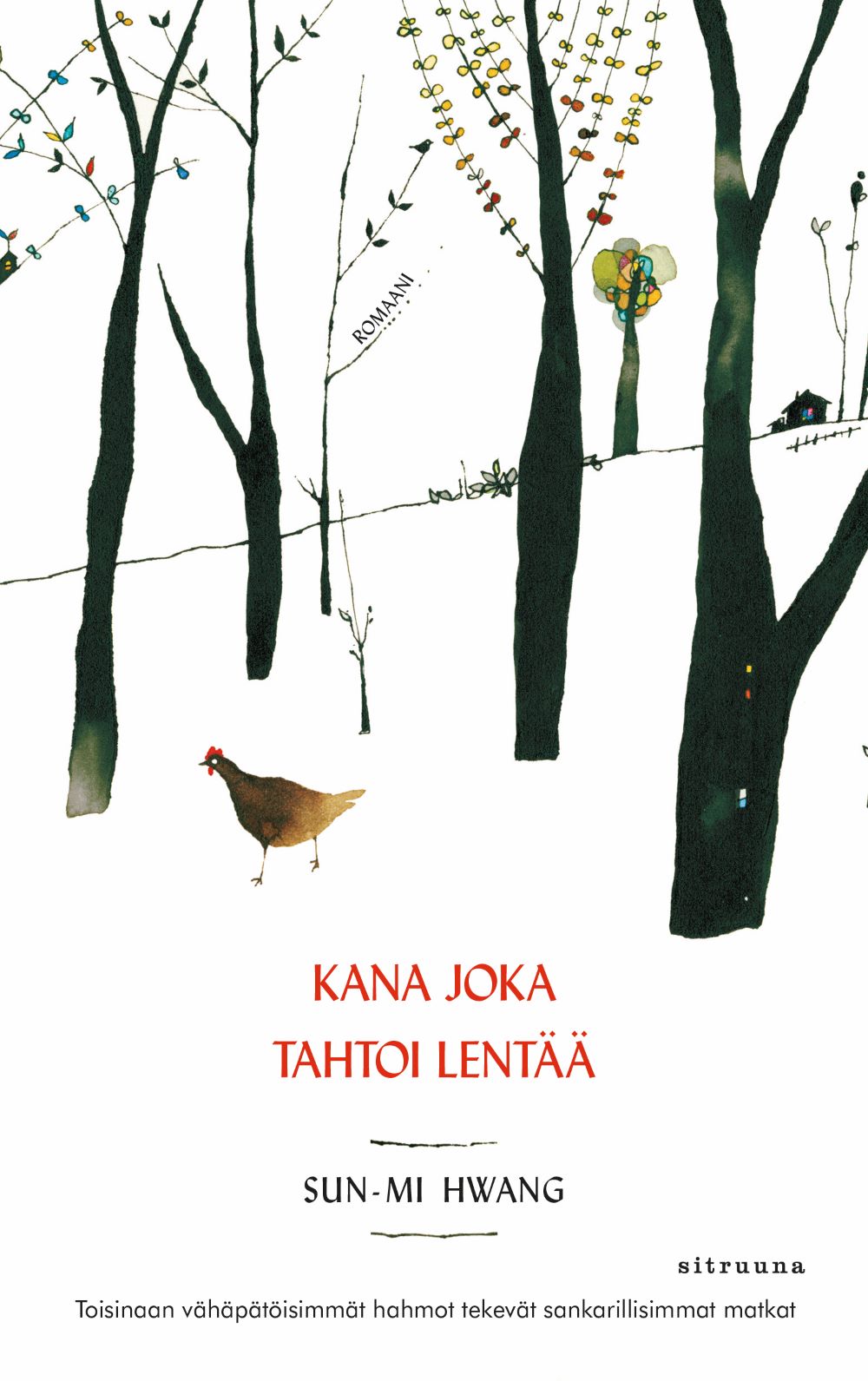 Kana joka tahtoi lentää lastenkirjan tuotekuva