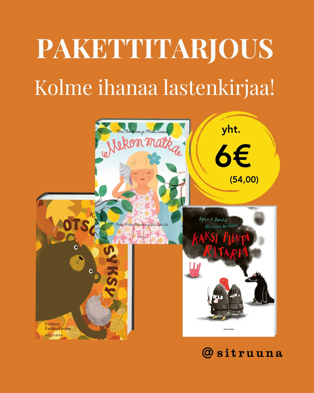 3 ihanaa lastenkirjaa -paketti