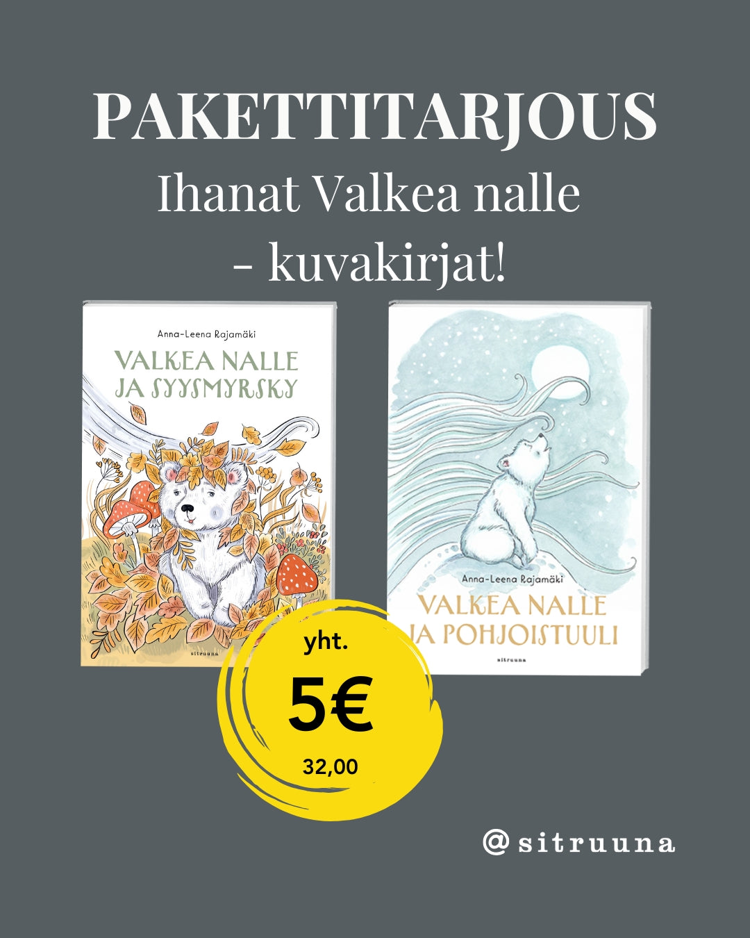 Valkea nalle -lastenkirjapakettI