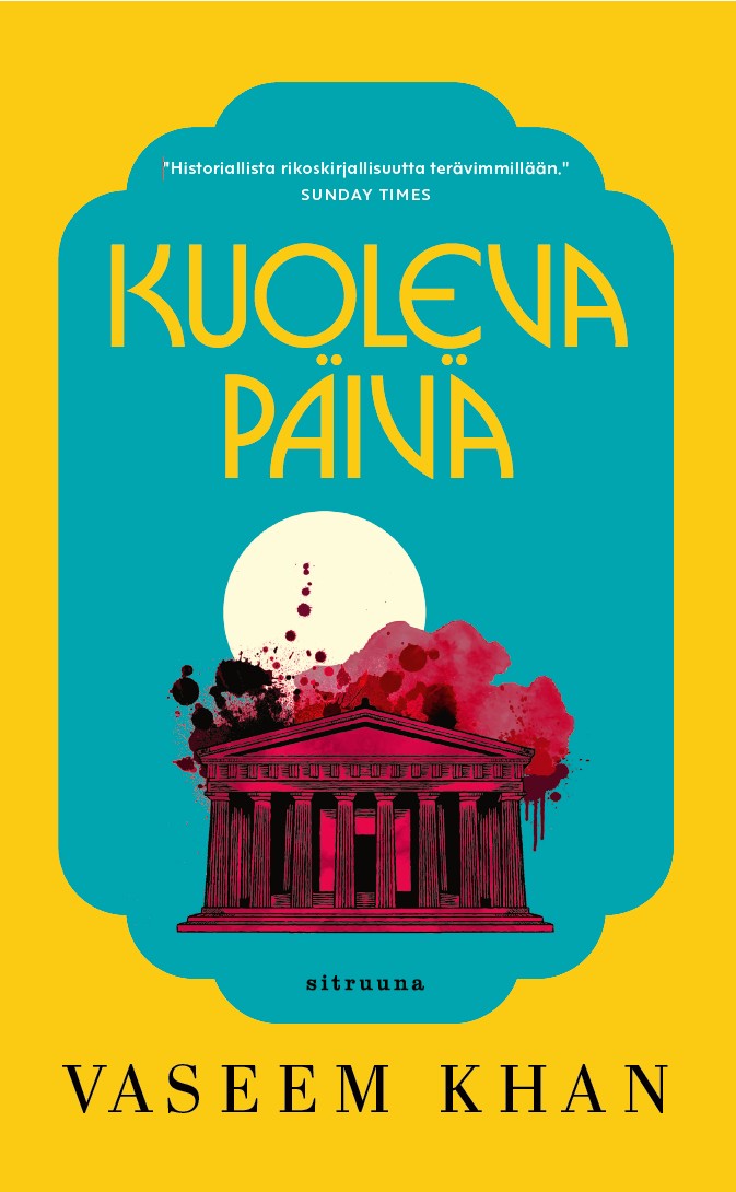 Kuoleva päivä -kirjan kansikuva, jossa näkyy rakennus ja kuu